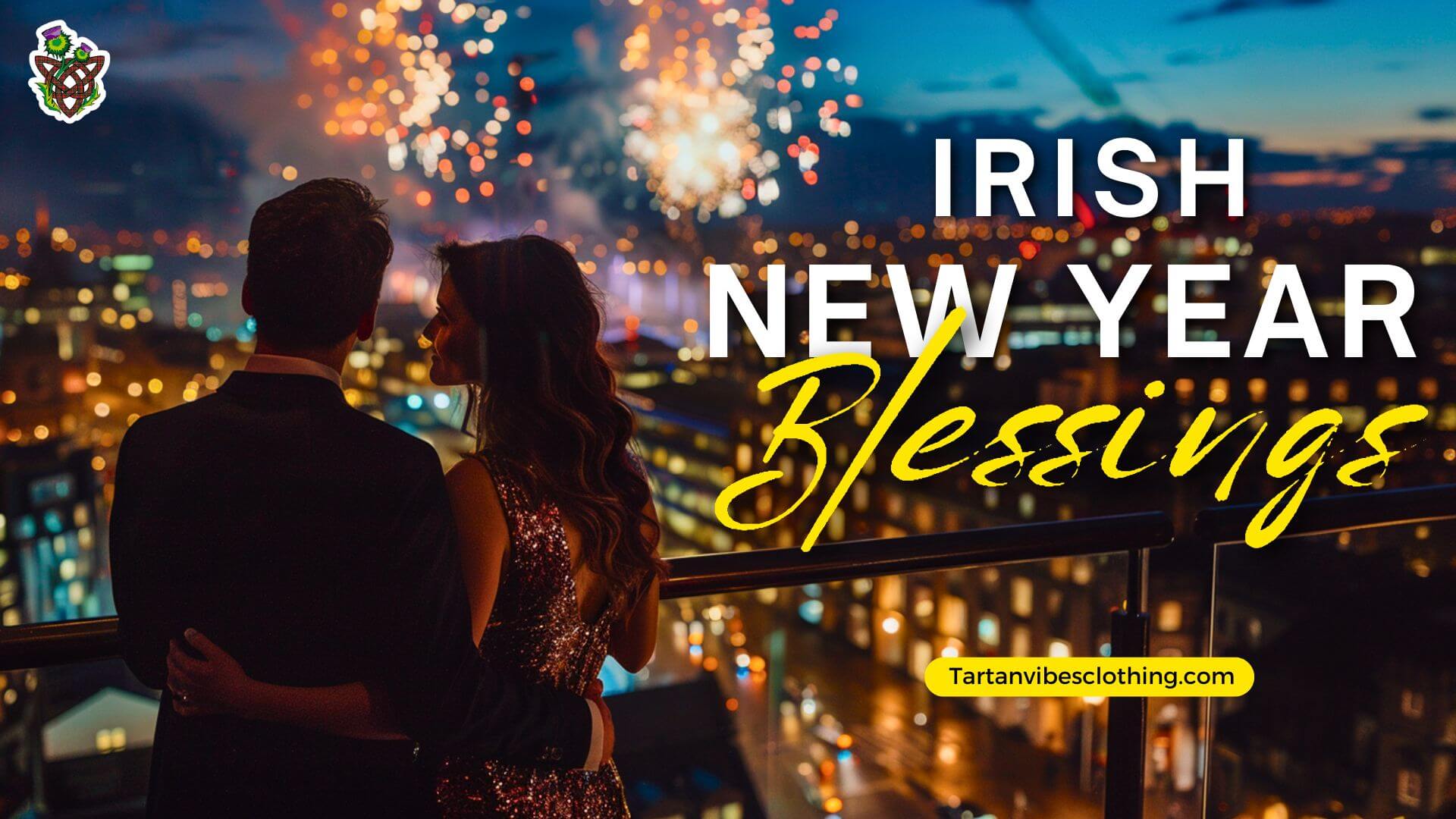 Irish New Year Blessings