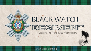 The Black Watch Regiment