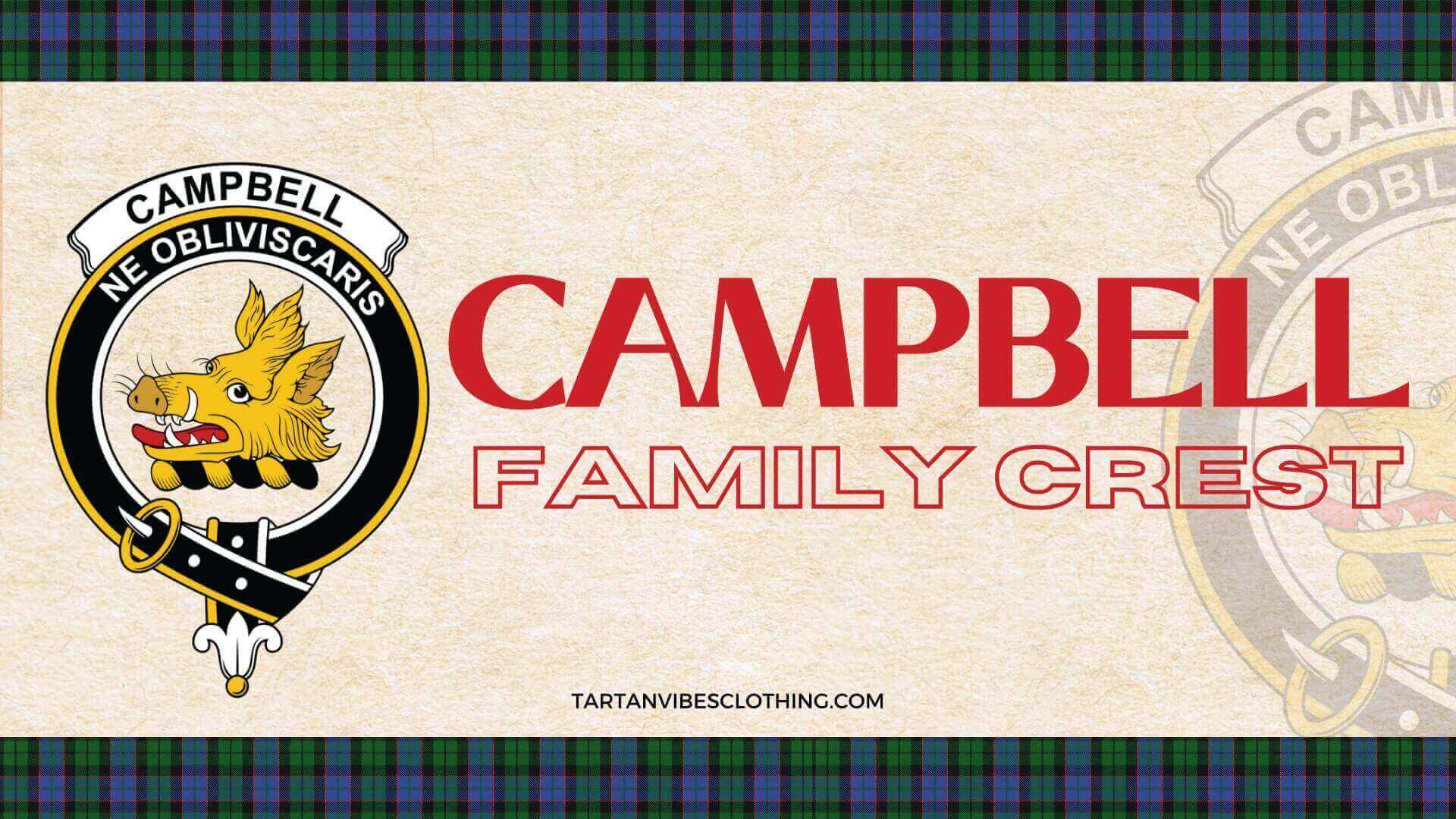 Campbell Clan Family Crest: History, Symbolism, and Legacy