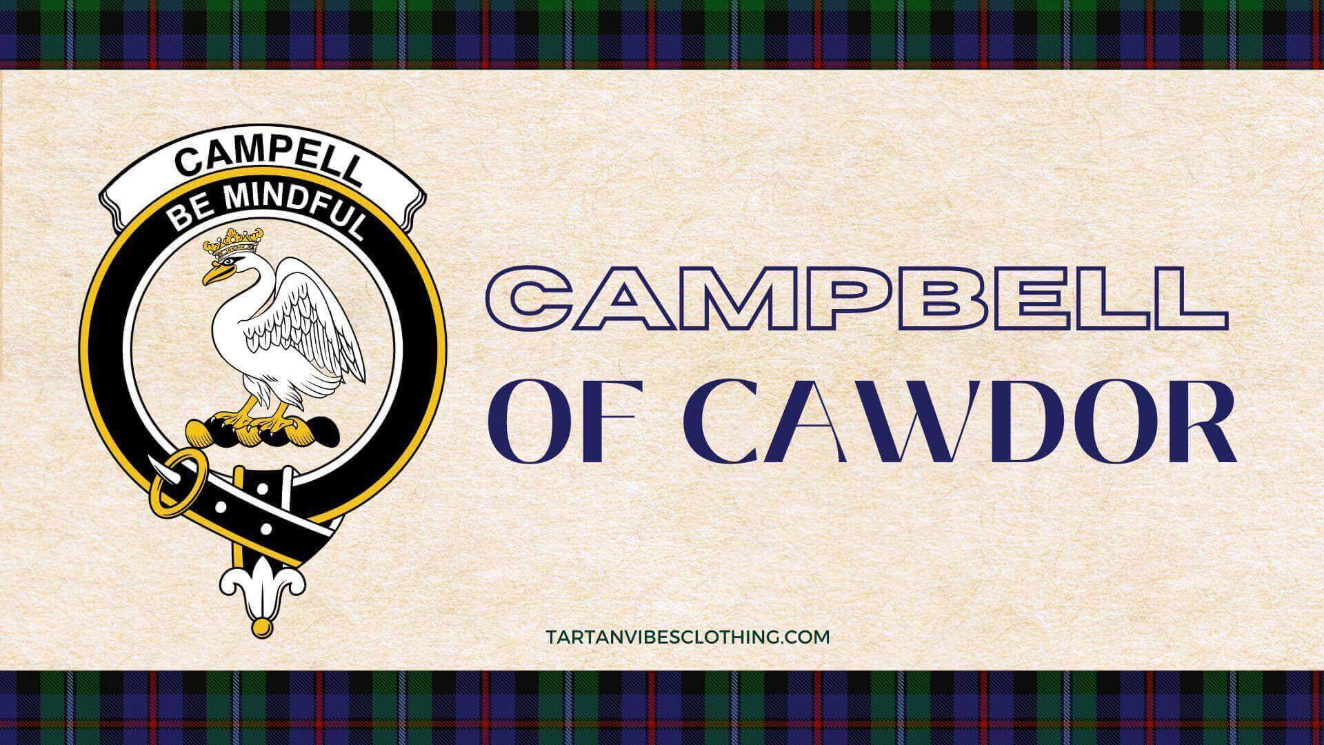 Campbell of Cawdor: Origins, History, and Legacy