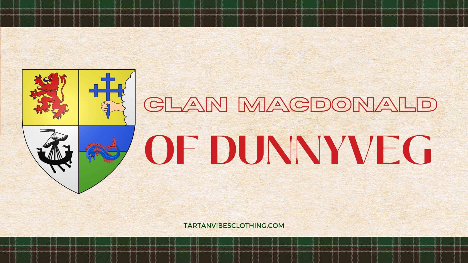 Clan Macdonald of Dunnyveg: History and Heritage