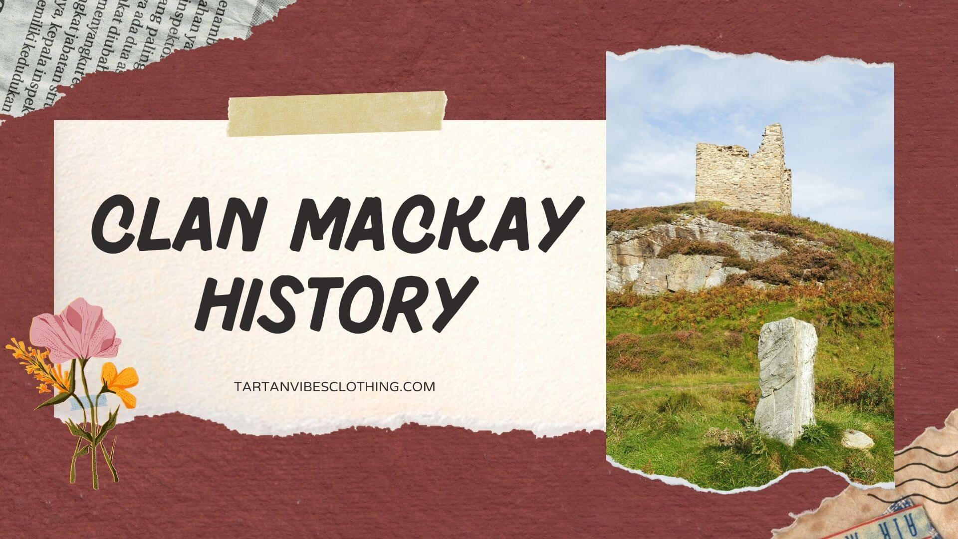 Clan Mackay History