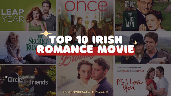 Top 10 Irish Romance Movies