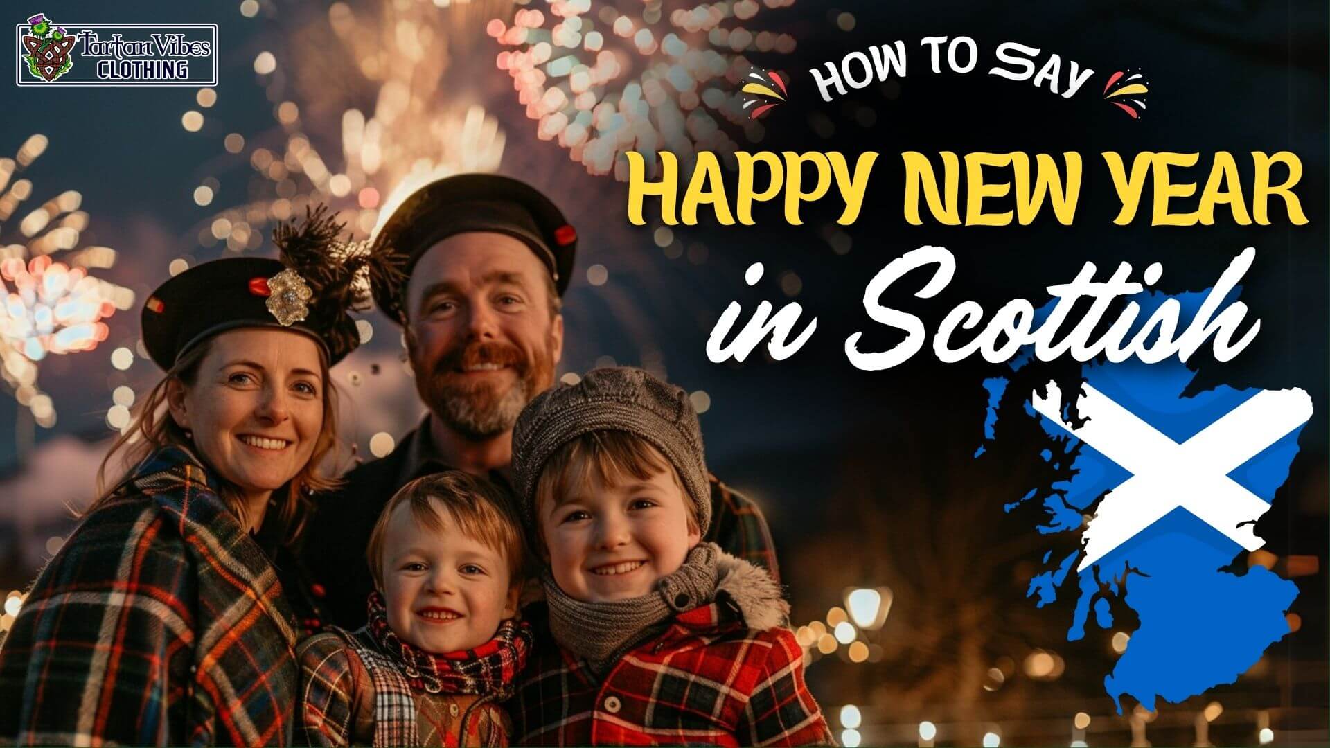 Happy New Year in Scottish