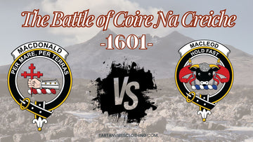 The Battle of Coire Na Creiche (1601)