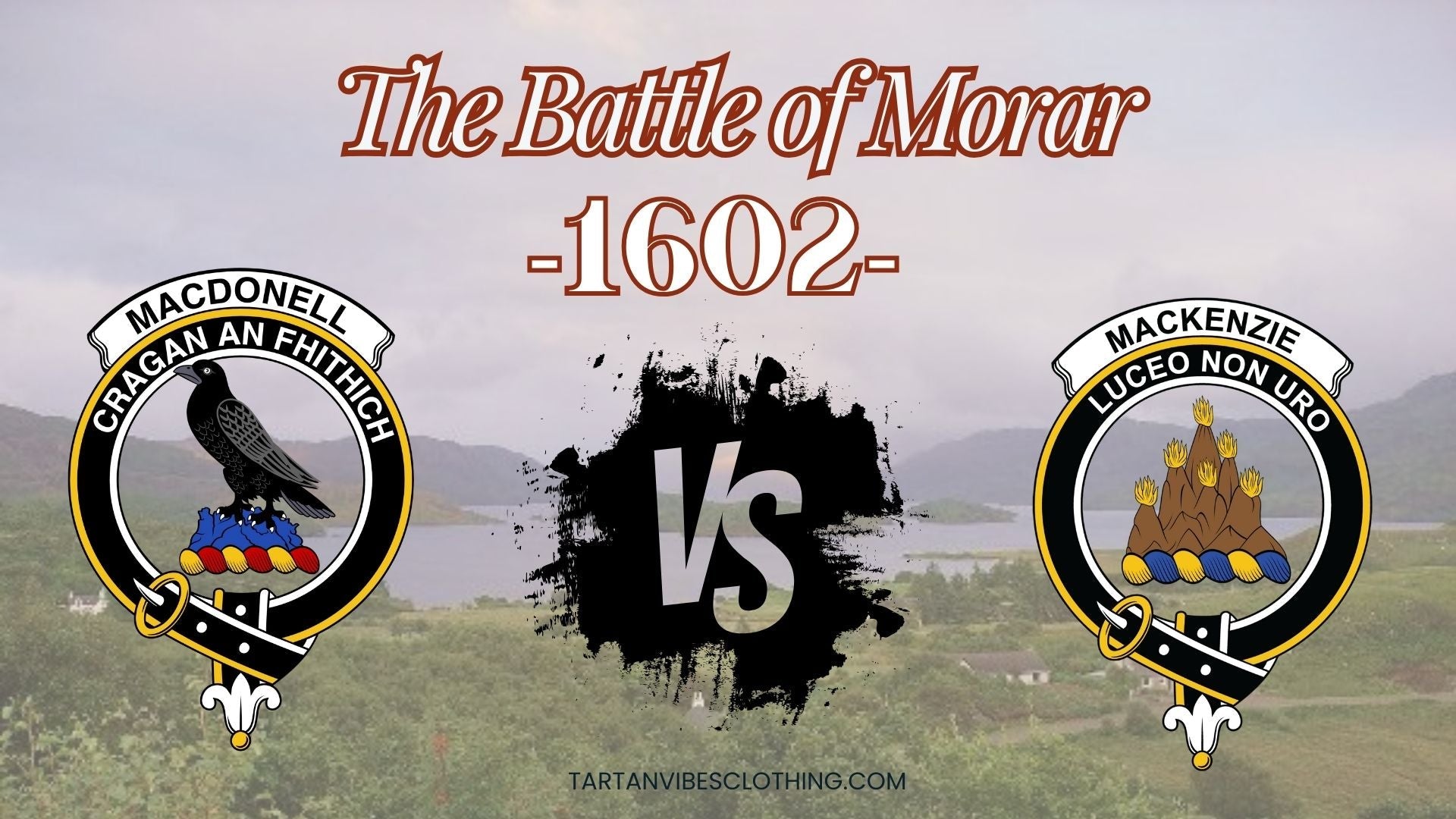 The Battle of Morar (1602)