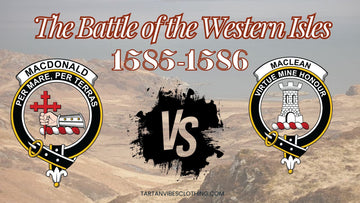 he Battle of the Western Isles (1585 - 1586)