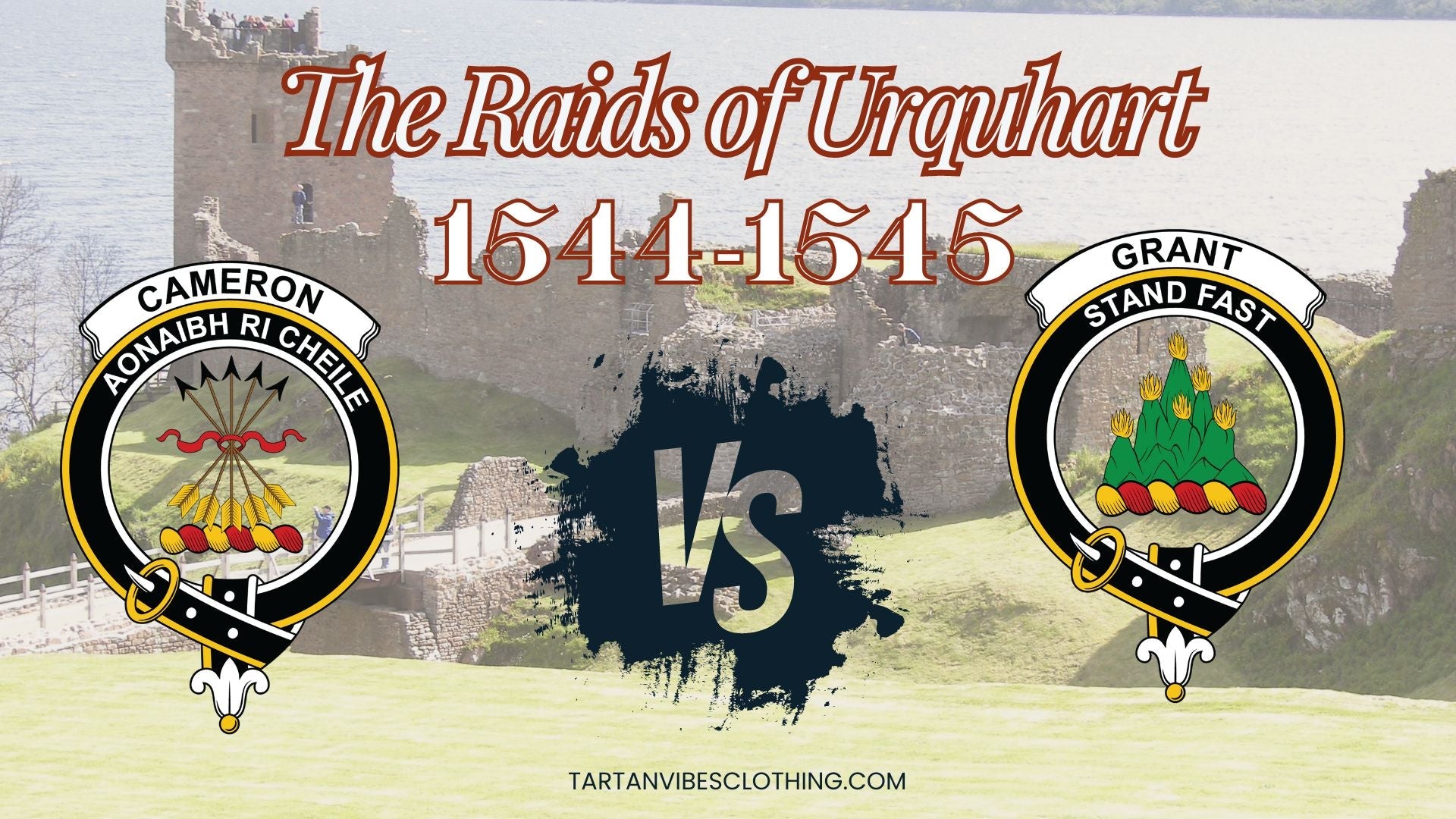 The Raids of Urquhart ( 1544 - 1545)