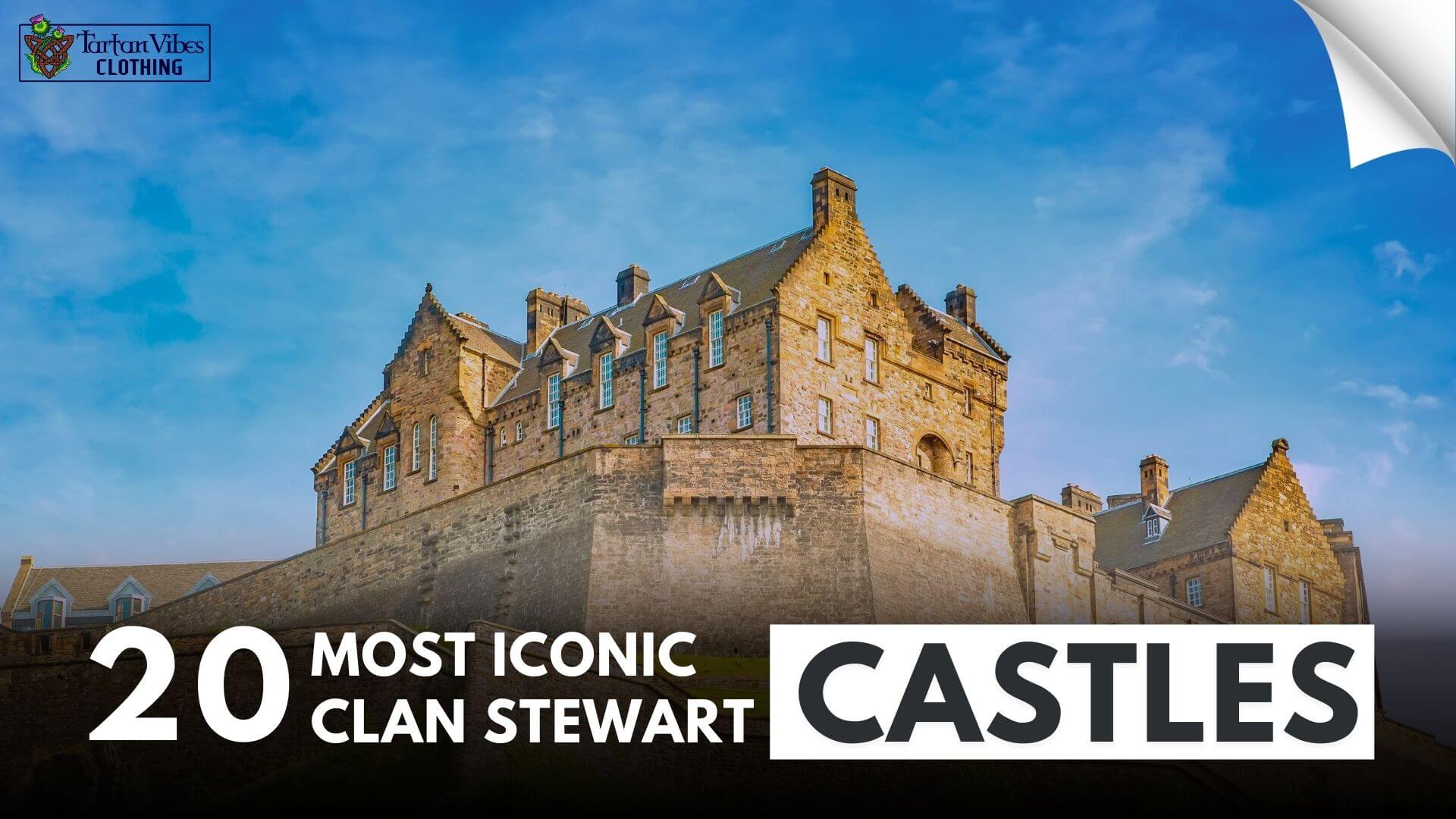 Clan Stewart Castles