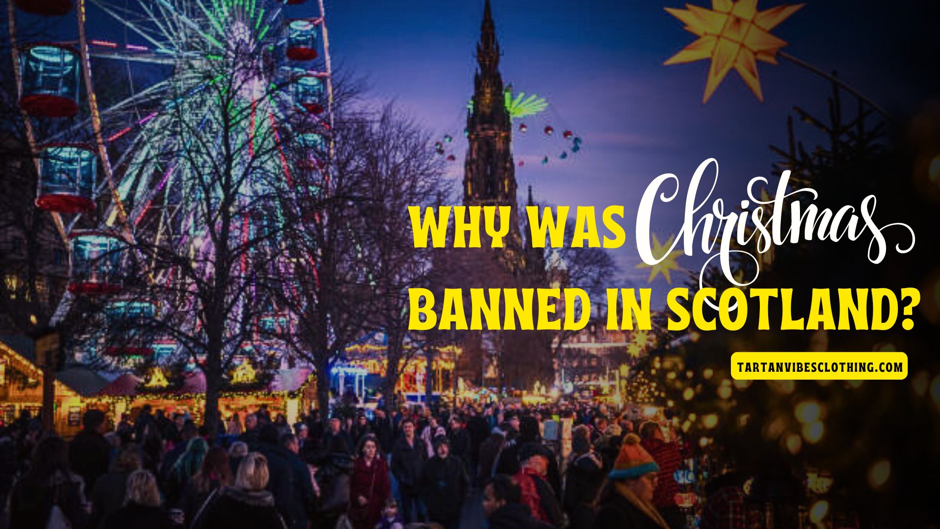 Why was Christmas banned in Scotland?