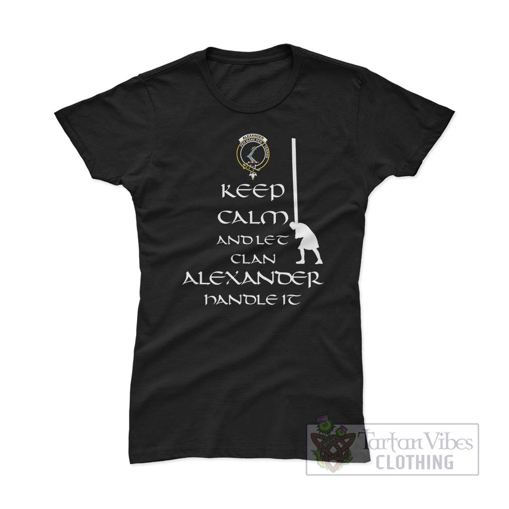 Alexander Clan Women's T-Shirt: Keep Calm and Let the Clan Handle It Caber Toss Highland Games Style Pink Azalea - 2D-tartanvibesclothing