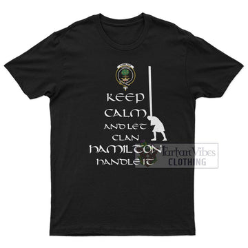 Hamilton Clan Men's T-Shirt: Keep Calm and Let the Clan Handle It Caber Toss Highland Games Style