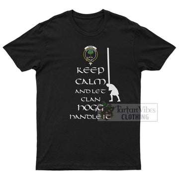 Hogg (Hog) Clan Men's T-Shirt: Keep Calm and Let the Clan Handle It Caber Toss Highland Games Style