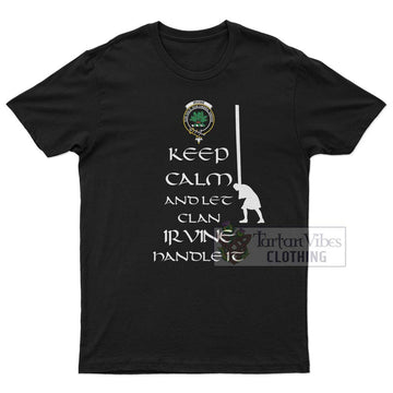 Irvine Clan Men's T-Shirt: Keep Calm and Let the Clan Handle It Caber Toss Highland Games Style