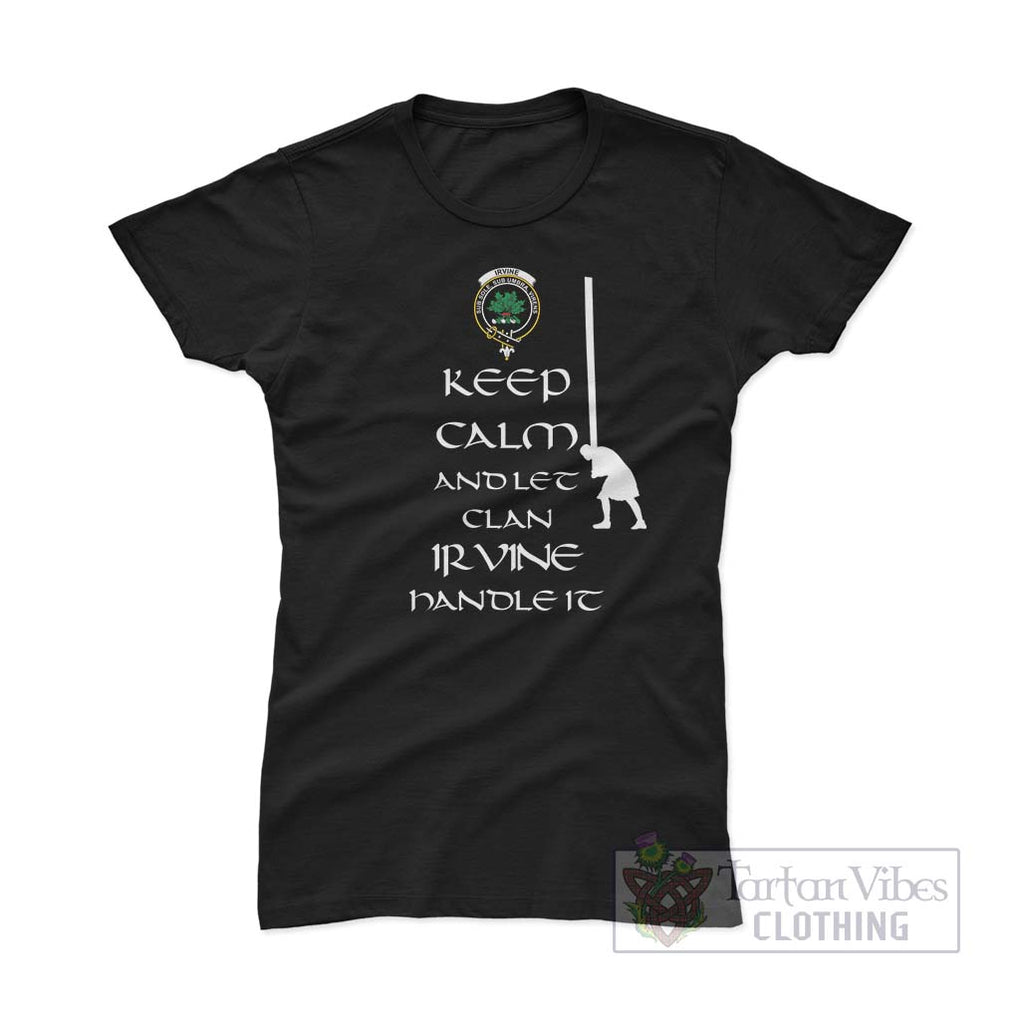 Irvine Clan Women's T-Shirt: Keep Calm and Let the Clan Handle It Caber Toss Highland Games Style Pink Azalea - 2D-tartanvibesclothing