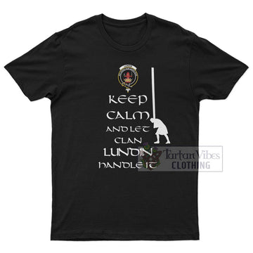 Lundin Clan Men's T-Shirt: Keep Calm and Let the Clan Handle It  Caber Toss Highland Games Style