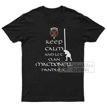 MacDonell of Keppoch Clan Men's T-Shirt: Keep Calm and Let the Clan Handle It Caber Toss Highland Games Style