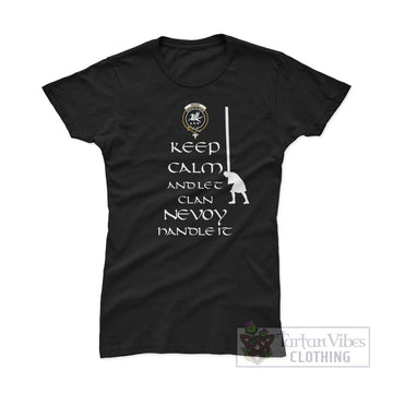Nevoy Clan Women's T-Shirt: Keep Calm and Let the Clan Handle It  Caber Toss Highland Games Style